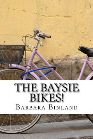 The Baysie Bikes!
