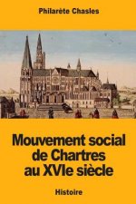Mouvement social de Chartres au XVIe si?cle
