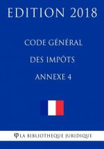 Code général des impôts, annexe 4: Edition 2018