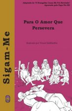 Para O Amor Que Persevera