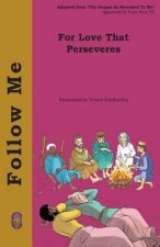 For Love That Perseveres