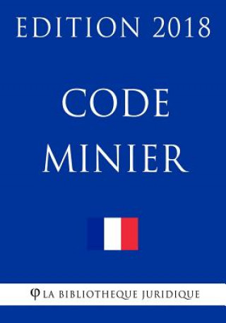 Code minier: Edition 2018