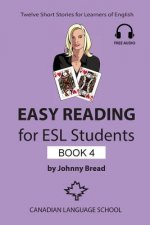 Easy Reading for ESL Students - Book 4