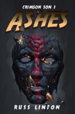 Crimson Son 3: Ashes