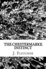 The Chestermarke Instinct