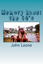Memory Lane: the 60's