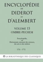 Encyclopédie de Diderot et d'Alembert - Volume 15 - OMBRE-PECHEM