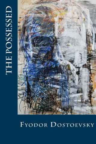The Possessed: or, The Devils