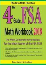 4th Grade FSA Math Workbook 2018: The Most Comprehensive Review for the Math Section of the FSA TEST