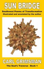 Sun Bridge: Southwest Poems of Transformation