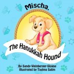 Mischa, the Hanukkah Hound