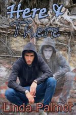 Here and There