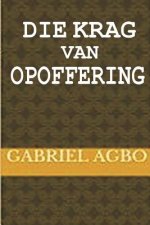Die Krag van Opoffering