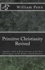 Primitive Christianity Revived