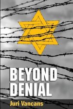 Beyond Denial