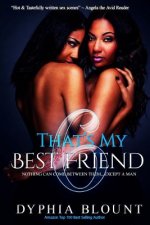 That's My Best Friend 6: Brotherly Love: An Erotic Short Series