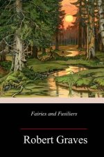 Fairies and Fusiliers