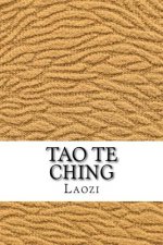 Tao Te Ching