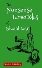 Nonsense Limericks of Edward Lear