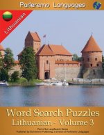 Parleremo Languages Word Search Puzzles Lithuanian - Volume 3