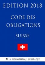 Code des obligations suisse - Edition 2018