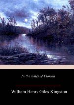 In the Wilds of Florida