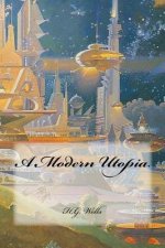 A Modern Utopia