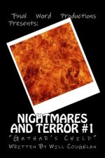 Nightmares and Terror #1: Gathar's Child