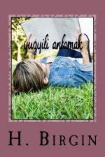 Yuzyili Anlamak: Sanat, Tarih Ve Toplum