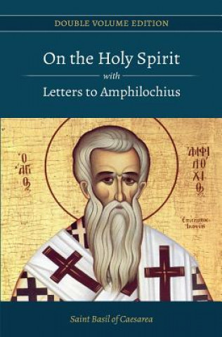 On the Holy Spirit with Letters to Amphilochius (St Basil of Caesarea,Rev Blomfield Jackson,Paterikon Publications)(Miękka)