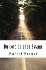 Du côté de chez Swann: ? la recherche du temps perdu #1