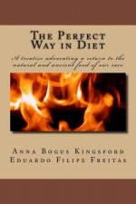 Perfect Way in Diet?