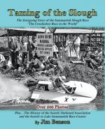 Taming of the Slough: The History of the Sammamish Slough Race 