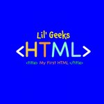 My First HTML: HTML for Kids