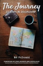 The Journey: 13 Steps in Discipleship