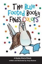 The Blue Footed Booby Finds Colors!