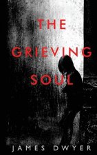 The Grieving Soul