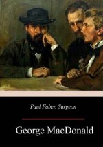 Paul Faber, Surgeon