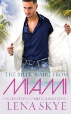 The Billionaire From Miami