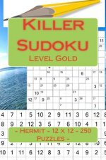 Killer Sudoku - Hermit - 12 X 12 - 250 Puzzles - Level Gold: Excellent Level