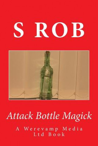 Attack Bottle Magick