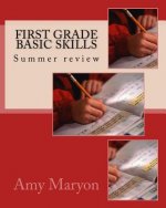 Summer review of First Grade Basic Skills