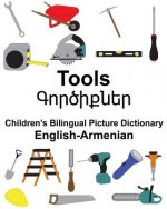 English-Armenian Tools Children's Bilingual Picture Dictionary