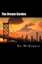 The Dream Garden
