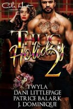 Thug Holiday (Christmas Edition)