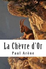 La Ch?vre d'Or