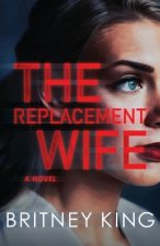 Replacement Wife