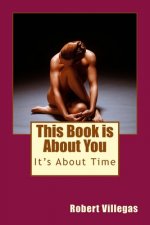 This Book is About You: It's About Time