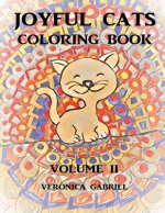 Joyful Cats Coloring Book: Volume II