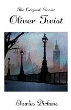 Oliver Twist - The Original Classic